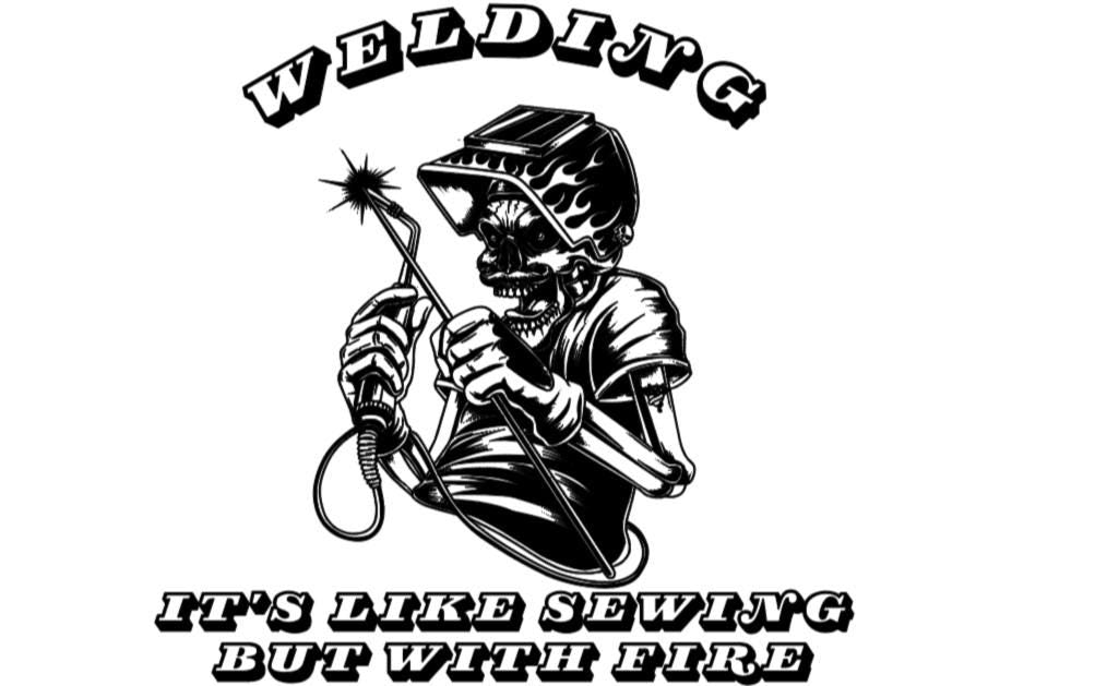 Welder, Welding Life