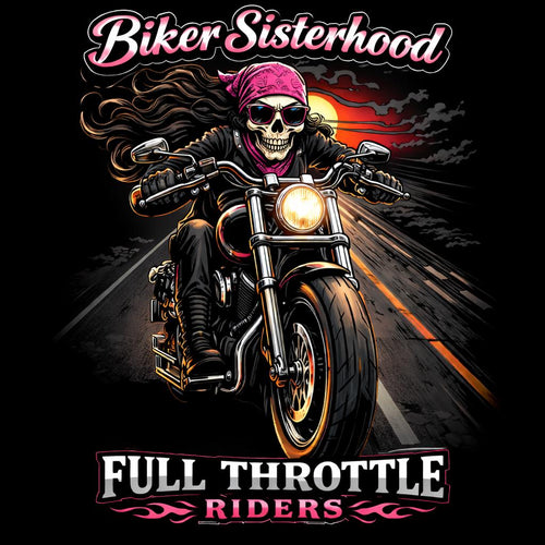 Biker Sisterhood Throttle It Out