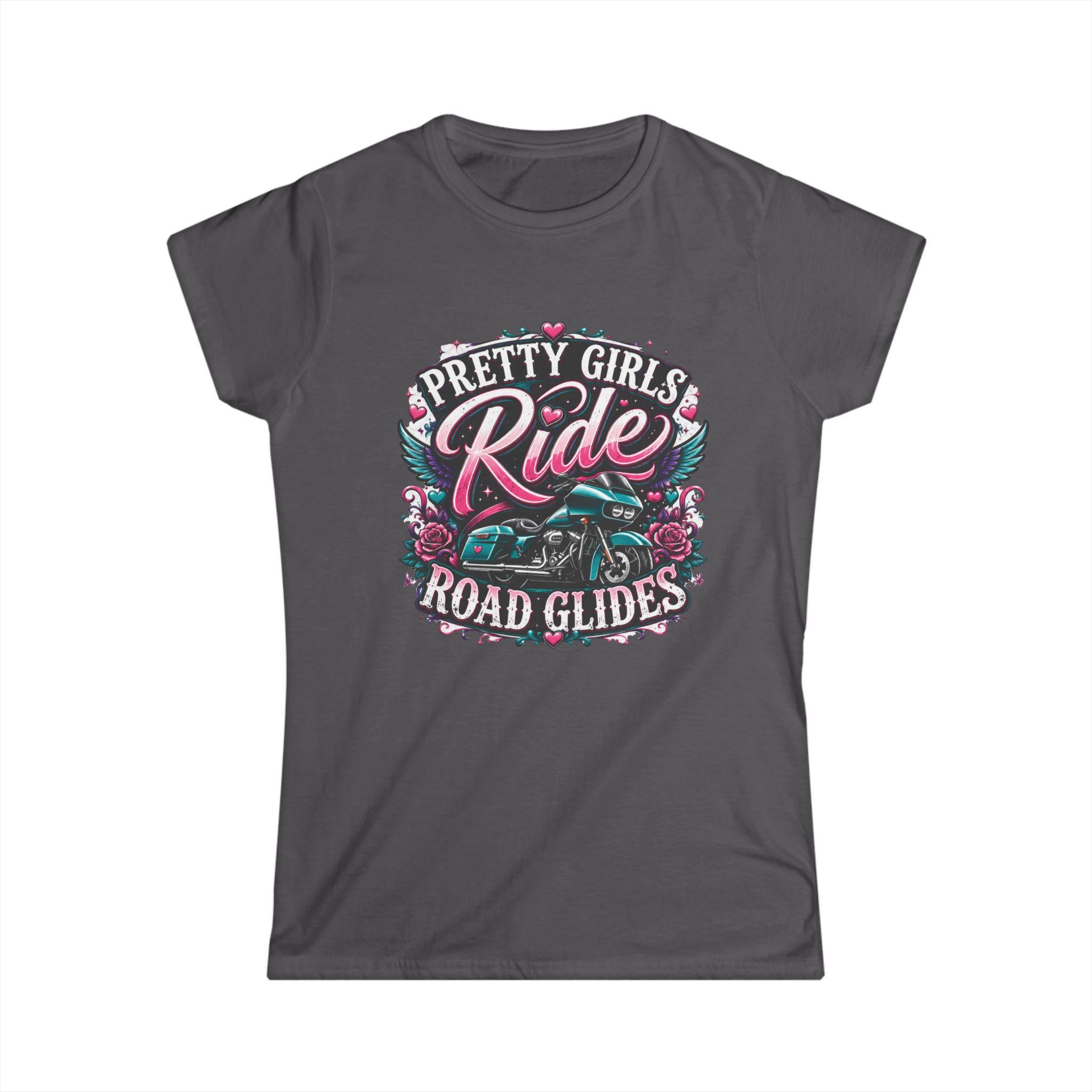 Pretty Girls Ride Road Glides Tee Women's Motorcycle T Shirt