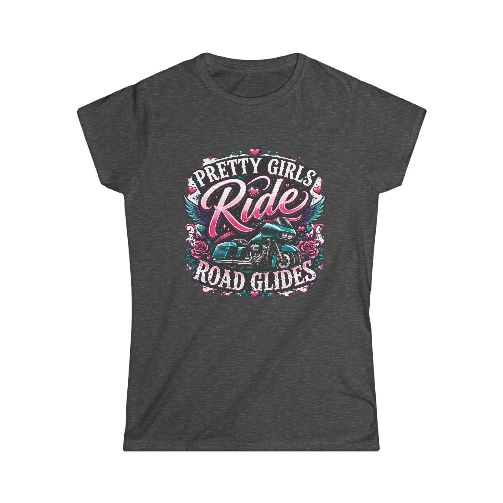 Pretty Girls Ride Road Glides Tee Women's Motorcycle T Shirt