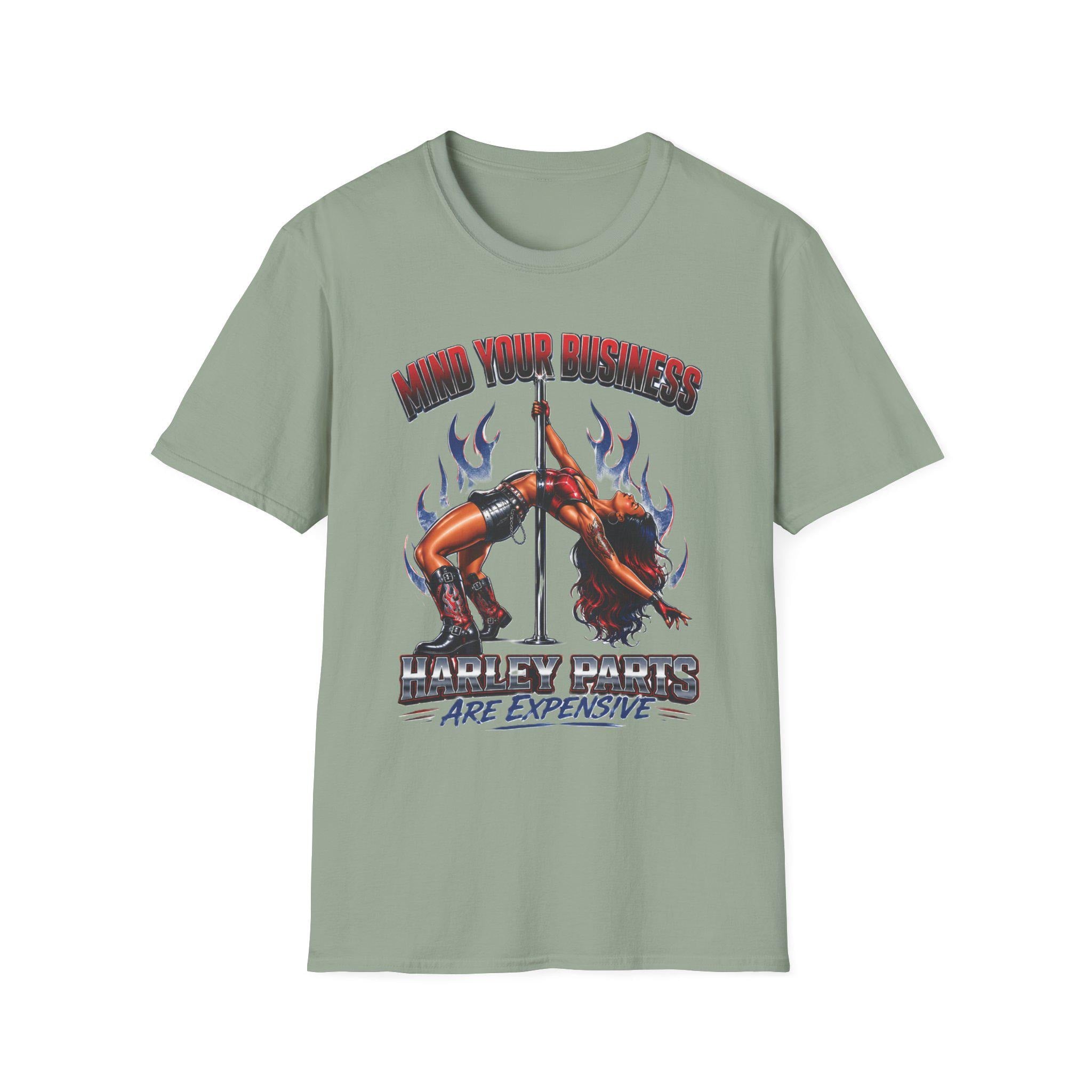 Mind Your Business Harley Parts are Expensive T-Shirt