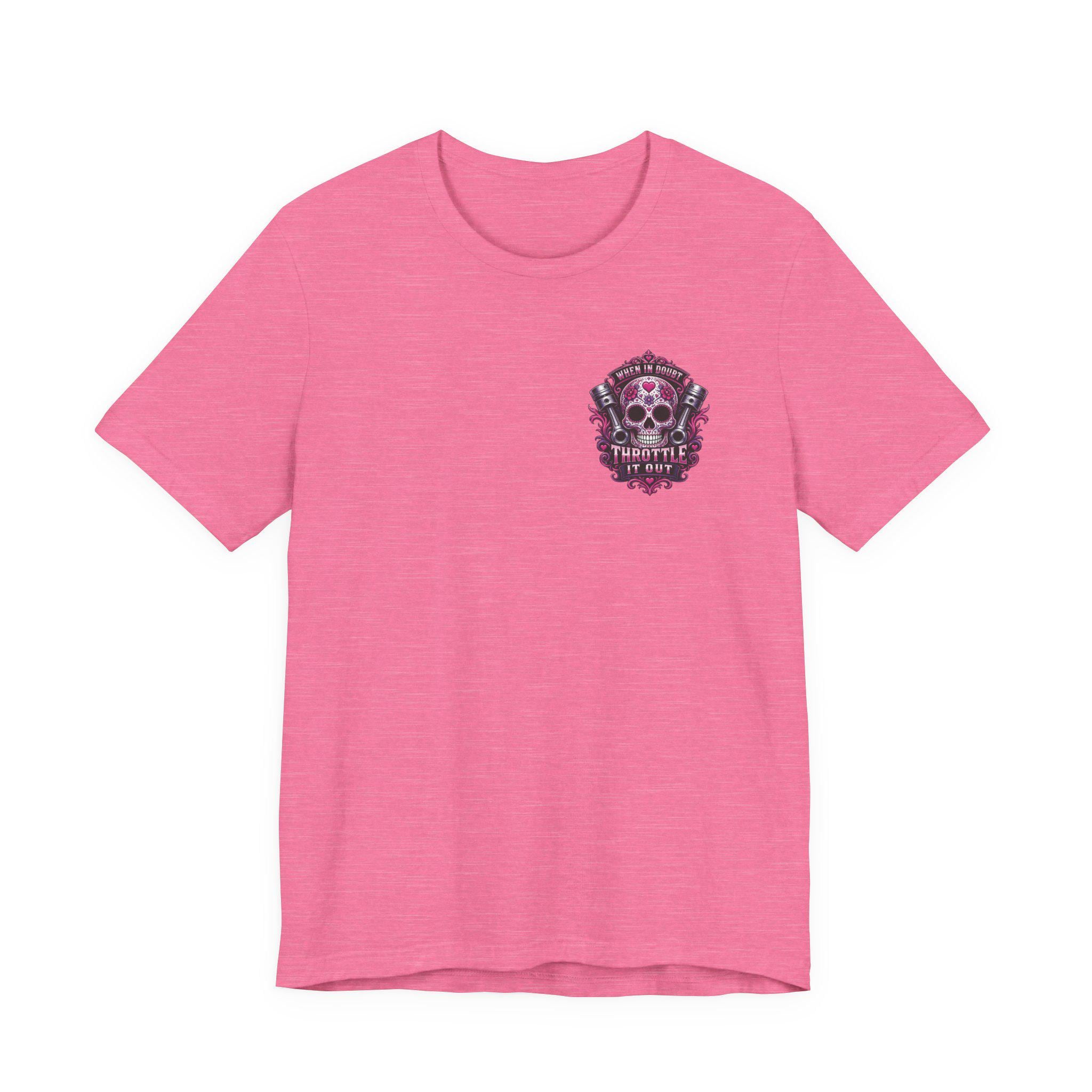 Skull Motorcycle Tee "When In Doubt Throttle It Out" Biker T-Shirt
